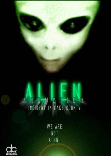 Alien Abduction: Incident in Lake County
