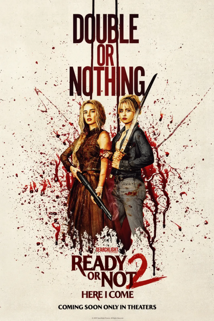 Ready or Not: Here I come poster