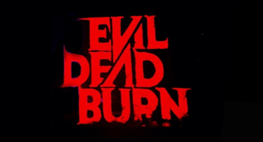 Evil Dead Burn
